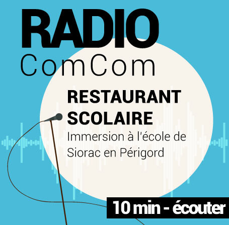 RADIO COMCOM Restauration scolaire à Siorac